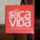 What a Good Life Indeed - Que Rica Vida!